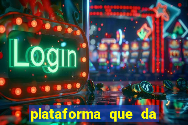 plataforma que da bonus de registro